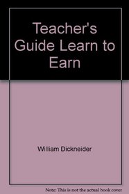Teacher's Guide Learn to Earn