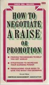 How to Negotiate a Raise or Promotion (Successful Office Skills (SOS))