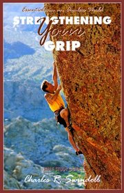 Strengthening Your Grip: Bible Study Guide (Bible Study)