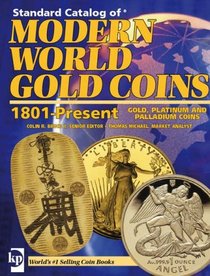 Standard Catalog of Modern World Gold Coins, 1801-Present (Standard Catalogs)