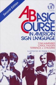 A Basic Course in American Sign Language