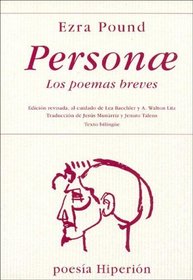 Personae - Los Poemas Breves (Spanish Edition)
