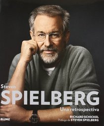Steven Spielberg: una retrospectiva
