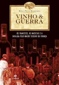 Vinho e Guerra (Em Portugues do Brasil)
