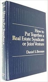 How to Put Together a Real Estate Syndicate or Joint Venture