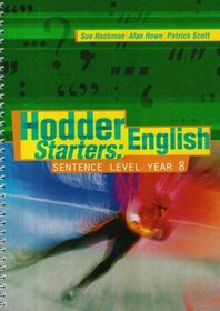 Hodder English Starters: Sentence Level