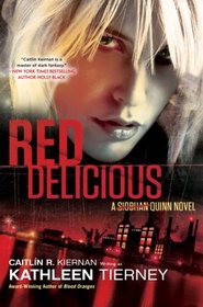 Red Delicious (Siobhan Quinn, Bk 2)