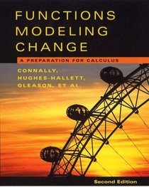 Functions Modeling Change : A Preparation for Calculus