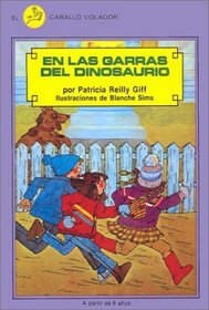 En Las Garras Del Dinosaurio / In the Dinosaur's Paw (Caballo Volador) (Spanish Edition)