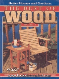 Better Homes and Gardens the Best of Wood Book 2 (Better Homes and Gardens the Best of Wood)