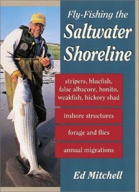 Fly-Fishing the Saltwater Shoreline