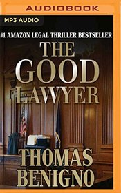 The Good Lawyer: A Novel