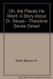 Teacher's Guide to accompany Oh, the Places He Went: A Story About Dr. Seuss - Theodore Seuss Geisel