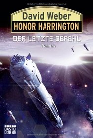 Honor Harrington 26. Der letzte Befehl