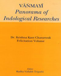 Vanmayi; Panorama of Indological Researches