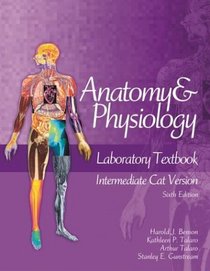 Anatomy  Physiology Laboratory Textbook, Intermediate Version, Cat