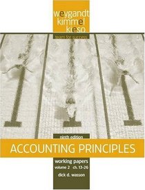 Working Papers, Vol. II, Chs. 13-26 to Accompany Accounting Principles