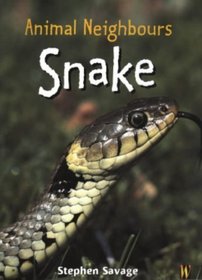 Animal Neighbours: Snake