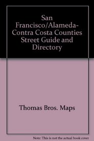 San Francisco/Alameda, Contra Costa counties street guide and directory