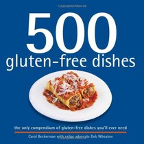 500 Gluten-Free Dishes (500 Cooking (Sellers)) (500 Series Cookbooks)