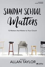 Sunday School Matters - Study Guide