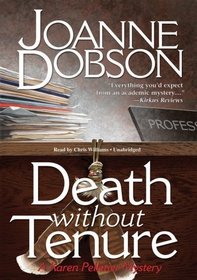 Death Without Tenure (Library Edition)