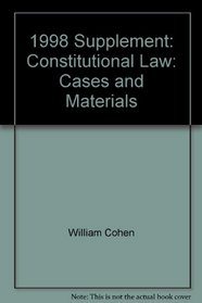 1998 Supplement: Constitutional Law: Cases and Materials