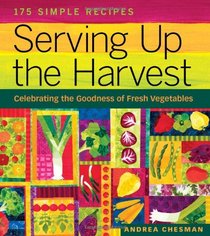 Serving Up the Harvest: Celebrating the Goodness of Fresh Vegetables