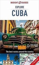 Insight Guides Explore Cuba (Travel Guide with Free eBook) (Insight Explore Guides)