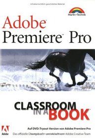 Adobe Premiere Pro. Classroom in a Book.