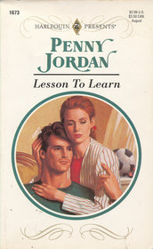 Lesson To Learn (Harlequin Presents, No 1673)