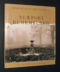 Deborah Turbeville's Newport Remembered: A Photographic Portrait of a Gilded Past