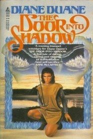 The Door Into Shadow (Tale of the Five, Bk 2)