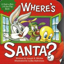 Where's Santa? (Baby Looney Tunes Peek-a-Boo Book)