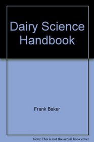 Dairy Science Handbook