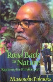 The Road Back to Nature: Regaining the Paradise Lost