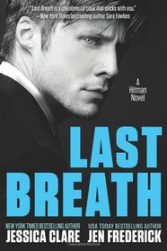 Last Breath: A novel (Hitman) (Volume 2)