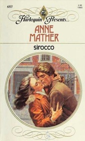 Sirocco (Harlequin Presents, No 683)