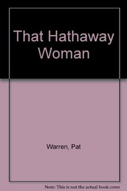 That Hathaway Woman