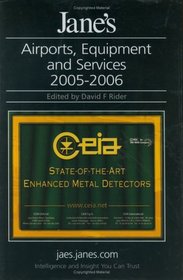 Jane's Airports Equipment & Services 2005-06 (Jane's Airport Equipment and Services) (Jane's Airport Equipment and Services)