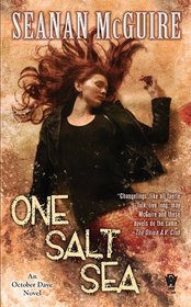 One Salt Sea (October Daye, Bk 5)