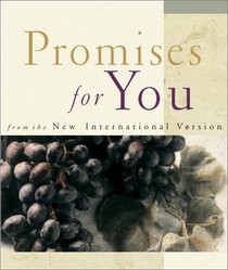 Promises for You from the New International Version (MINIATURE EDITION)