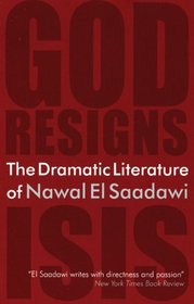 The Dramatic Literature of Nawal El Saadawi