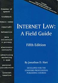 Internet Law: A Field Guide, 5th Edition