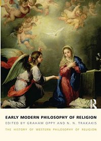 Early Modern Philosophy of Religion: The History of Western Philosophy of Religion 4