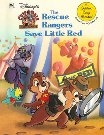 Chip and Dale Rescue Rangers Save Little Red (Golden Easy Reader)