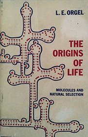 Orgel: the Origins of Life (Paper)