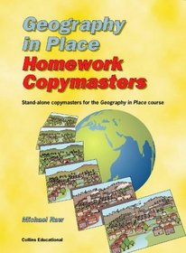 Geography in Place: Homework Copymasters (Geography in Place)