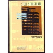 Steel Structures: Design and Behavior : Emphasizing Load and Resistance Factor Design