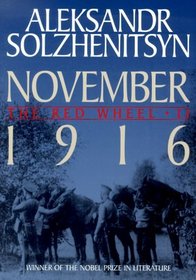 November 1916: The Red Wheel / Knot II